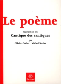 Le Poeme. Traduction Du Cantique Des Cantiques. Avec Cd Audio