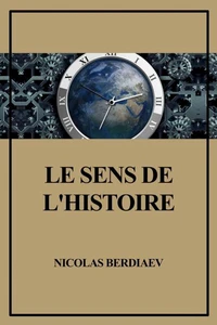 Le sens de l’Histoire