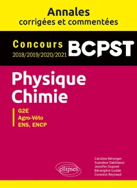 Physique-Chimie BCPST, G2E, Agro-Véto, ENS, ENCP