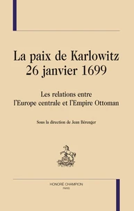La paix de Karlowitz 26 janvier 1699