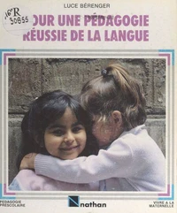 Pour une pédagogie réussie de la langue