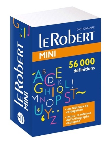 Bérengère Baucher et Laurence Laporte - Le Robert mini - Le plus complet des mini dictionnaires.