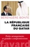 Bérengère Bonte - La République francaise du Qatar.