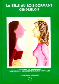 La Belle au Bois dormant. Cendrillon