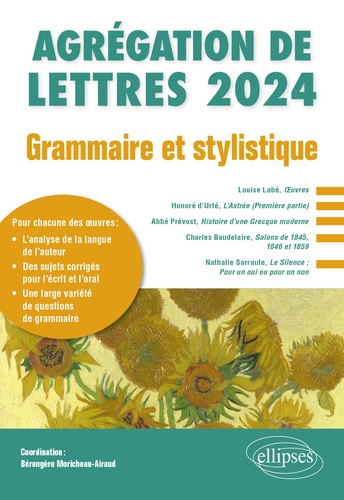 Grammaire et stylistique - Etude grammaticale d'un texte de langue française postérieur à 1500. Agrégation de Lettres  Edition 2024