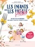 Bérénice Bompart et Aimery Chemin - Les enfants dans les pattes (pâtes).