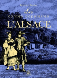 Bérénice Boulay - Les contes populaires d'Alsace.