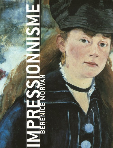Bérénice Morvan - Impressionnisme.