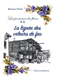 Téléchargements gratuits d'ebook en grec Les promesses des fleurs Tome 2 (Litterature Francaise) 9782914866675