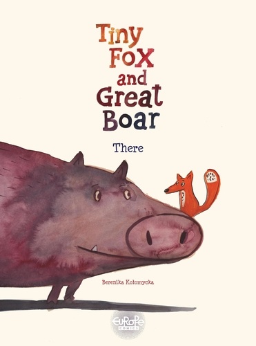 Tiny Fox and Great Boar - Volume 1 - There