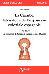 La Caraïbe, laboratoire de l'expansion coloniale espagnole (1492-1526)