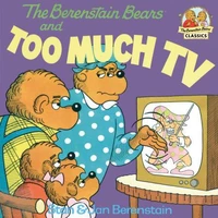 The Berenstein Bears and Too Much TV