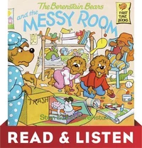 Berenstain Bears and the Messy Room