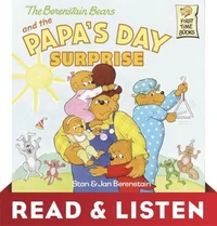 The Berenstain Bears and Papa's Day Surprise: Read &amp; Listen Edition