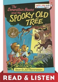 The Berenstain Bears and the Spooky Old Tree: Read &amp; Listen Edition