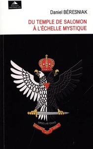 Du temple de Salomon à l'échelle mystique