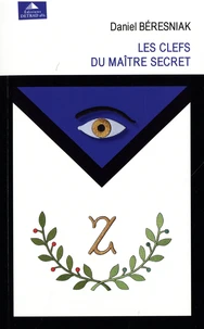 Les clefs du maître secret