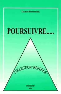 Poursuivre...