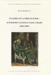 Claudel et la mise en scène