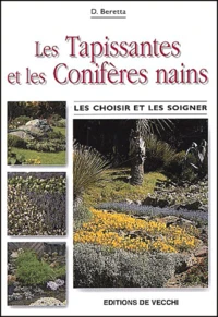 Les Tapissantes Et Les Coniferes Nains