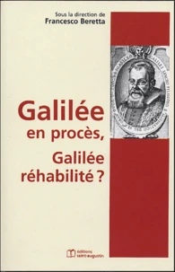 Galilée en procès, Galilée réhabilité ?