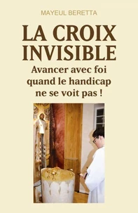 La Croix invisible