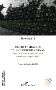 Ombre et mémoire de la guerre du Vietnam dans les élections présidentielles depuis 1992