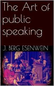 The Art of public speaking