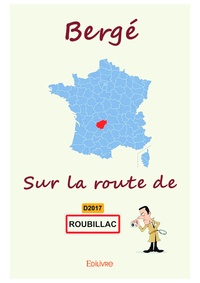  Bergé - Sur la route de Roubillac.
