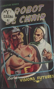 Le robot de chair