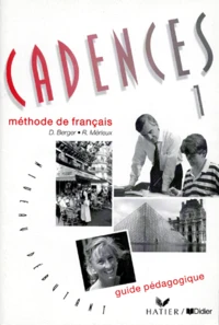 Cadences Niveau 1. Guide Pedagogique
