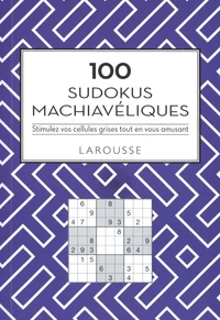 100 Sudokus machiavéliques