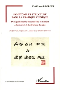 Symptôme et structure dans la pratique clinique