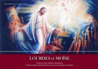 Lourdes et Moïse