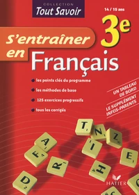 S'entraîner en Français 3e