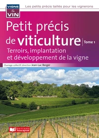 Petit précis de viticulture
