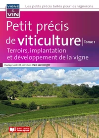 Petit précis de viticulture