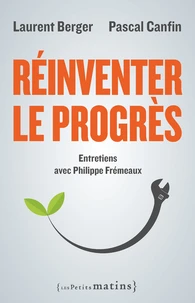 Réinventer le progrès
