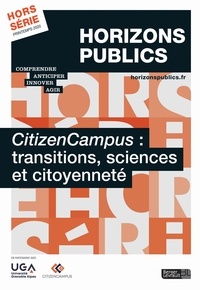  Berger-Levrault - CitizenCampus : transition, sciences et citoyenneté - Horizons publics hors-série printemps 2020.