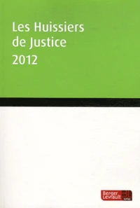 Les huissiers de justice
