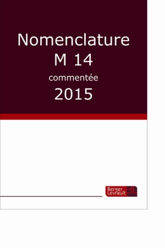  Berger-Levrault - Nomenclature M14 commentée.