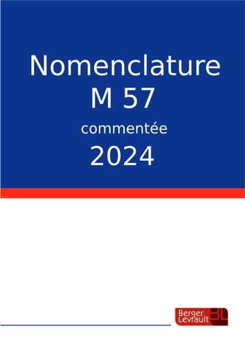 Nomenclature M57 commentée  Edition 2024