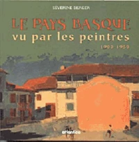 Le Pays Basque Vu Par Les Peintres