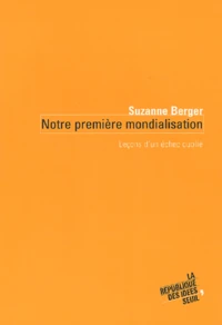 Notre première mondialisation