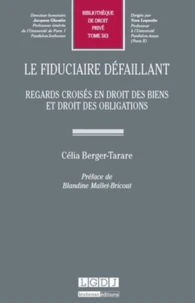 Le fiduciaire défaillant
