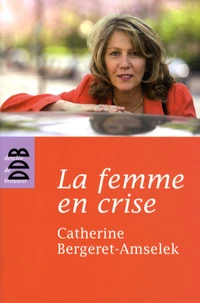 La femme en crise