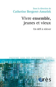 Vivre ensemble, jeunes et vieux