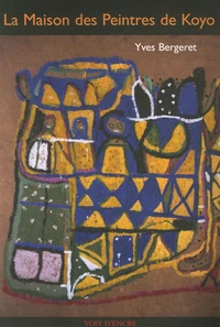 La Maison des Peintres de Koyo
