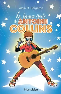 La bonne etoile d'antoine collins