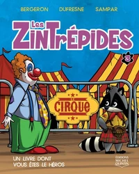 Les zintrepides v 03 le cirque
